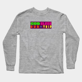 GOD BLESS OUR TRIP JEEPNEY SIGNAGE FILIPINO Long Sleeve T-Shirt